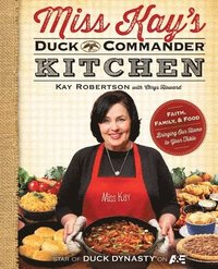bokomslag Miss Kay's Duck Commander Kitchen