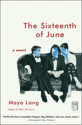 Maya Lang - The Sixteenth of June, Häftad