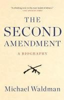bokomslag The Second Amendment