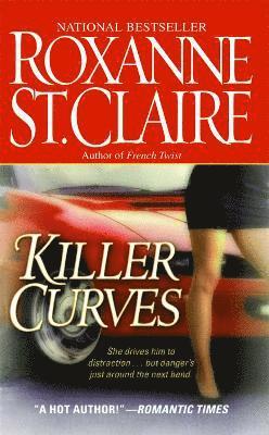 Roxanne St. Claire - Killer Curves, Häftad