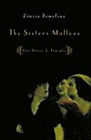 bokomslag The Sisters Mallone: Una Storia Di Famiglia