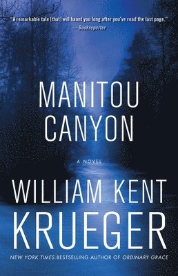 William Kent Krueger - Manitou Canyon, Häftad