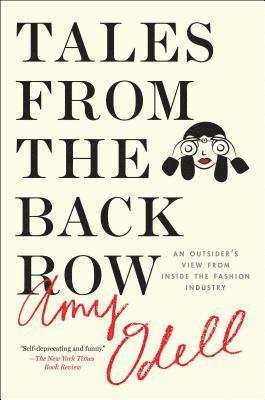 bokomslag Tales from the Back Row: An Outsider's View from Inside the Fashion Industry