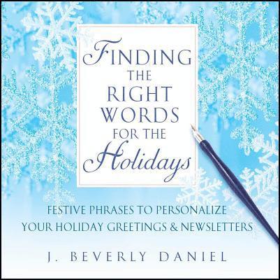 Finding the Right Words for the Holidays 1