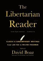 bokomslag The Libertarian Reader