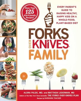 bokomslag Forks Over Knives Family