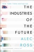 bokomslag The Industries of the Future