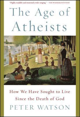 bokomslag The Age of Atheists