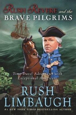 bokomslag Rush Revere and the Brave Pilgrims: Time-Travel Adventures with Exceptional Americans