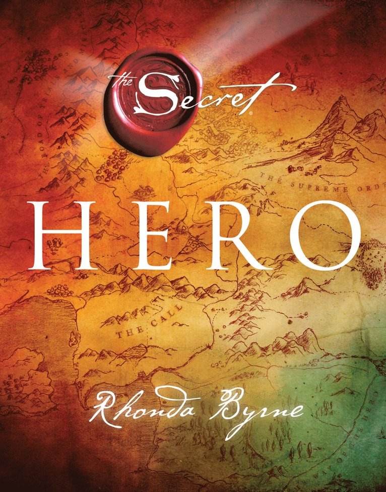Rhonda Byrne - Hero, Inbunden