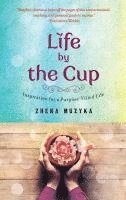Life By The Cup 1