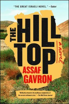 Assaf Gavron - The Hilltop, Häftad