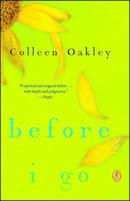 Colleen Oakley - Before I Go: A Book Club Recommendation!, Häftad