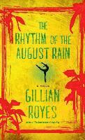 bokomslag The Rhythm of the August Rain: A Novelvolume 4