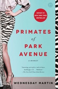 bokomslag Primates of Park Avenue