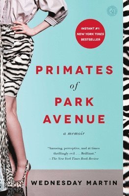 Primates of Park Avenue 1