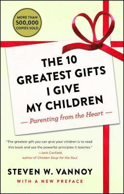 bokomslag The 10 Greatest Gifts I Give My Children