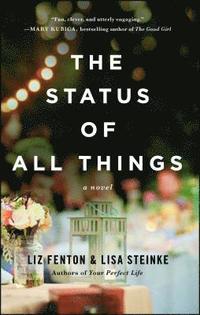 bokomslag The Status of All Things