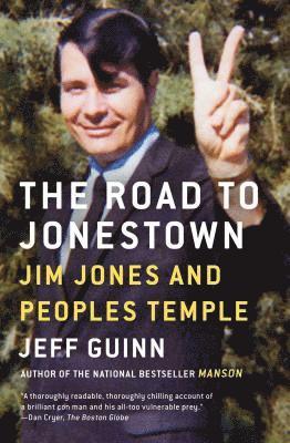Jeff Guinn - Road to Jonestown, Häftad
