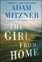 bokomslag The Girl from Home: A Book Club Recommendation!