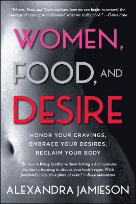 Women, Food, And Desire 1