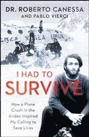 bokomslag I Had to Survive