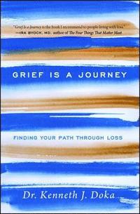 bokomslag Grief Is A Journey