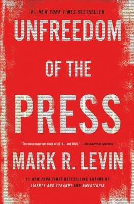 bokomslag Unfreedom of the Press