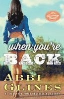 bokomslag When You're Back: A Rosemary Beach Novel