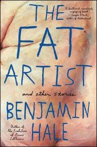 bokomslag Fat Artist And Other Stories