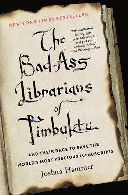 Bad-Ass Librarians of Timbuktu