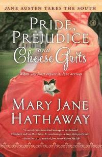 bokomslag Pride, Prejudice and Cheese Grits