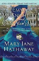 bokomslag Emma, Mr. Knightley And Chili-slaw Dogs