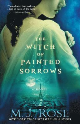 M. J. Rose - The Witch of Painted Sorrows, Häftad