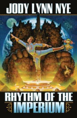 Jody Lynn Nye - Rhythm of the Imperium, Häftad