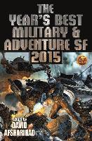 bokomslag Year's Best Military & Adventure SF 2015