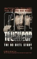 bokomslag One Tough Cop: The Bo Dietl Story