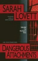 Sarah Lovett - Dangerous Attachments, Häftad