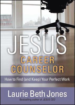 bokomslag Jesus, Career Counselor