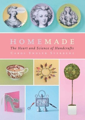 Carol Endler Sterbenz - Homemade, Häftad