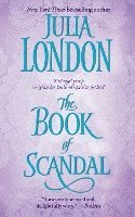 Julia London - The Book of Scandal, Häftad