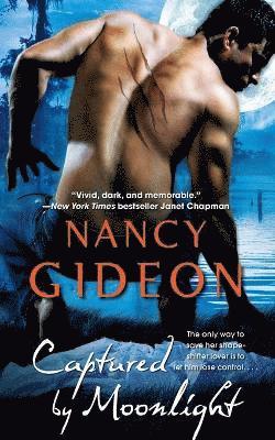 Nancy Gideon - Captured by Moonlight, Häftad. Tillgänglighet: Lägg i varukorg