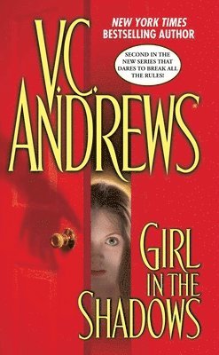 V.C. Andrews - Girl in the Shadows, Häftad