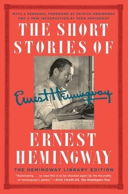 bokomslag The Short Stories of Ernest Hemingway