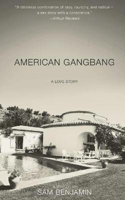 bokomslag American Gangbang