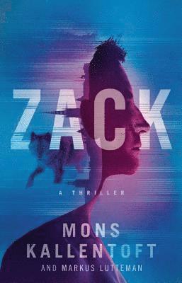 bokomslag Zack: A Thriller