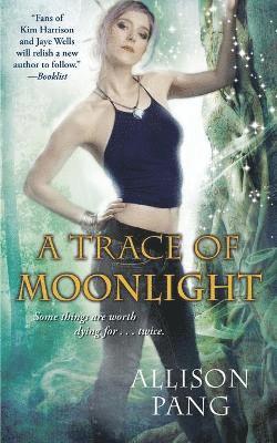 Allison Pang - Trace of Moonlight, Häftad