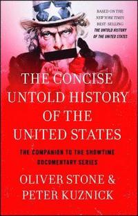 bokomslag Concise Untold History of the United States