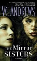 V. C. Andrews - The Mirror Sisters, Pocket
