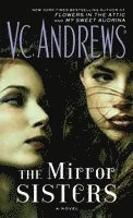 V. C. Andrews, V C Andrews - The Mirror Sisters, Pocket
